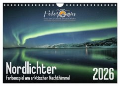 Cover Nordlichter - Farbenspiel am arktischen Nachthimmel (Wandkalender 2026 DIN A4 quer), CALVENDO Monatskalender