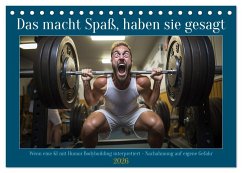 Das macht Spaß, haben sie gesagt (Tischkalender 2026 DIN A5 quer), CALVENDO Monatskalender Das macht Spaß, haben sie gesagt (Tischkalender 2026 DIN A5 quer), CALVENDO Monatskalender