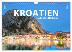 Kroatien - Perle des Balkans (Wandkalender 2026 DIN A4 quer), CALVENDO Monatskalender Kroatien - Perle des Balkans (Wandkalender 2026 DIN A4 quer), CALVENDO Monatskalender