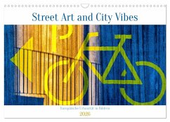 Cover Street Art and City Vibes (Wandkalender 2026 DIN A3 quer), CALVENDO Monatskalender