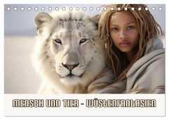 Mensch und Tier - Wüstenfantasien (Tischkalender 2026 DIN A5 quer), CALVENDO Monatskalender