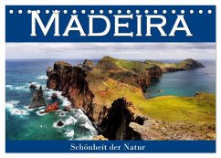 Madeira, Schönheit der Natur (Tischkalender 2026 DIN A5 quer), CALVENDO Monatskalender