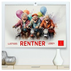 Cover Lustiges Rentner Leben (hochwertiger Premium Wandkalender 2026 DIN A2 quer), Kunstdruck in Hochglanz