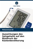 Auswirkungen des Salzgehalts auf den Blutdruck der Küstenbevölkerung Auswirkungen des Salzgehalts auf den Blutdruck der Küstenbevölkerung