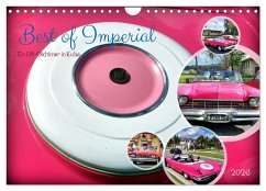 Cover Best of Imperial - Ein US-Oldtimer in Kuba (Wandkalender 2026 DIN A4 quer), CALVENDO Monatskalender