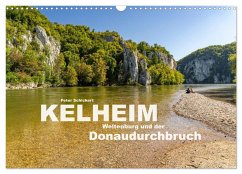 Cover Kelheim, Weltenburg und der Donaudurchbruch (Wandkalender 2026 DIN A3 quer), CALVENDO Monatskalender