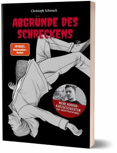 Abgründe des Schreckens - CreepyPastaPunch;Schmuck, Christoph
