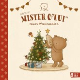 Mister O'Lui feiert Weihnachten Mister O'Lui feiert Weihnachten