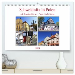Cover Schweidnitz in Polen mit Friedenskirche (hochwertiger Premium Wandkalender 2026 DIN A2 quer), Kunstdruck in Hochglanz