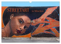 Streetart in München (Wandkalender 2026 DIN A3 quer), CALVENDO Monatskalender