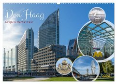 Den Haag - königliche Stadt am Meer (Wandkalender 2026 DIN A2 quer), CALVENDO Monatskalender Den Haag - königliche Stadt am Meer (Wandkalender 2026 DIN A2 quer), CALVENDO Monatskalender