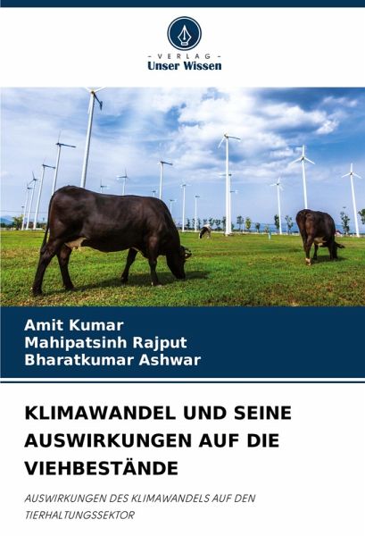 KLIMAWANDEL UND SEINE AUSWIRKUNGEN AUF DIE VIEHBESTÄNDE