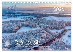 Die Lausitz - Region im Wandel (Wandkalender 2026 DIN A3 quer), CALVENDO Monatskalender Die Lausitz - Region im Wandel (Wandkalender 2026 DIN A3 quer), CALVENDO Monatskalender