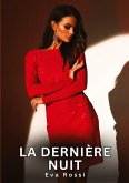 La dernière nuit La dernière nuit