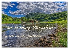 Die Festung Königstein im Licht der vier Jahreszeiten (Wandkalender 2026 DIN A3 quer), CALVENDO Monatskalender