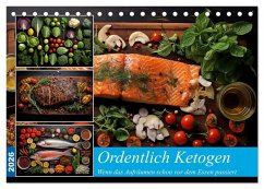 Ordentlich Ketogen (Tischkalender 2026 DIN A5 quer), CALVENDO Monatskalender Ordentlich Ketogen (Tischkalender 2026 DIN A5 quer), CALVENDO Monatskalender