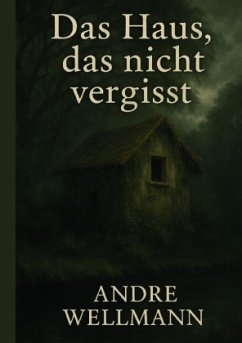 Cover Das Haus, das nicht vergisst