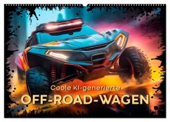 Coole KI-generierte OFF-ROAD-WAGEN (Wandkalender 2026 DIN A2 quer), CALVENDO Monatskalender