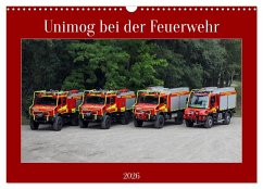Unimog bei der Feuerwehr (Wandkalender 2026 DIN A3 quer), CALVENDO Monatskalender Unimog bei der Feuerwehr (Wandkalender 2026 DIN A3 quer), CALVENDO Monatskalender