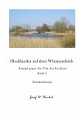 Blocklander auf dem Wümmedeich - BAND 2