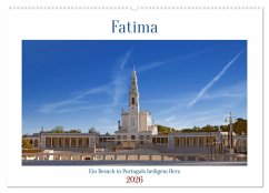 Fatima: Ein Besuch in Portugals heiligem Herz (Wandkalender 2026 DIN A2 quer), CALVENDO Monatskalender Fatima: Ein Besuch in Portugals heiligem Herz (Wandkalender 2026 DIN A2 quer), CALVENDO Monatskalender