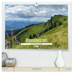 Alpenauszeit - Schöne Orte der Alpen (hochwertiger Premium Wandkalender 2026 DIN A2 quer), Kunstdruck in Hochglanz