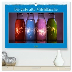 Die gute alte Milchflasche (hochwertiger Premium Wandkalender 2026 DIN A2 quer), Kunstdruck in Hochglanz