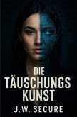 Die Täuschungskunst Die Täuschungskunst