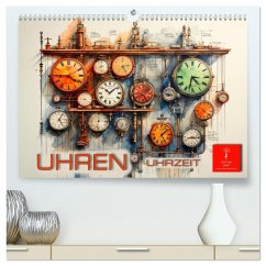 Uhren Uhrzeit (hochwertiger Premium Wandkalender 2026 DIN A2 quer), Kunstdruck in Hochglanz
