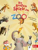 Die großen Spiele im Zoo Die großen Spiele im Zoo