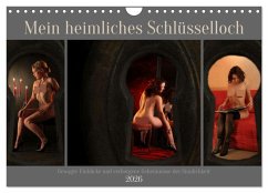 Cover Mein heimliches Schlüsselloch (Wandkalender 2026 DIN A4 quer), CALVENDO Monatskalender