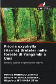 Prioria oxyphylla (Harms) Breteler nelle foreste di Yangambi e Uma Prioria oxyphylla (Harms) Breteler nelle foreste di Yangambi e Uma