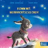 Komm mit, Weihnachtseselchen Komm mit, Weihnachtseselchen