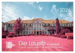 Cover Die Lausitz im faszinierenden Infrarotlicht (Wandkalender 2026 DIN A2 quer), CALVENDO Monatskalender