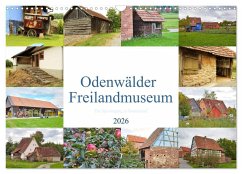 Odenwälder Freilandmuseum - Ein Spaziergang in Gottersdorf (Wandkalender 2026 DIN A3 quer), CALVENDO Monatskalender