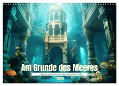 Am Grunde des Meeres (Wandkalender 2026 DIN A3 quer), CALVENDO Monatskalender