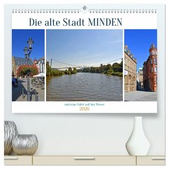 Die alte Stadt MINDEN (hochwertiger Premium Wandkalender 2026 DIN A2 quer), Kunstdruck in Hochglanz Die alte Stadt MINDEN (hochwertiger Premium Wandkalender 2026 DIN A2 quer), Kunstdruck in Hochglanz