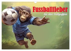Cover Fußballfieber bei den Babyaffen (Wandkalender 2026 DIN A3 quer), CALVENDO Monatskalender