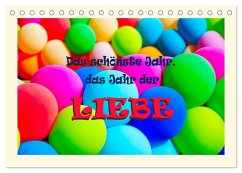 Cover Das schönste Jahr, das Jahr der LIEBE (Tischkalender 2026 DIN A5 quer), CALVENDO Monatskalender