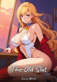 The Old Slut