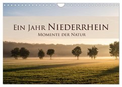 Cover Ein Jahr Niederrhein Momente der Natur (Wandkalender 2026 DIN A4 quer), CALVENDO Monatskalender
