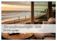 Strandhausidylle (Wandkalender 2026 DIN A2 quer), CALVENDO Monatskalender