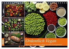 Ordentlich Vegan (Wandkalender 2026 DIN A4 quer), CALVENDO Monatskalender Ordentlich Vegan (Wandkalender 2026 DIN A4 quer), CALVENDO Monatskalender