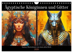 Ägyptische Königinnen und Götter. Fantasy-Illustrationen von einem alten Reich (Wandkalender 2026 DIN A4 quer), CALVENDO Monatskalender