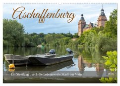 Aschaffenburg - Ein Streifzug durch die liebenswerte Stadt am Main (Wandkalender 2026 DIN A2 quer), CALVENDO Monatskalender Aschaffenburg - Ein Streifzug durch die liebenswerte Stadt am Main (Wandkalender 2026 DIN A2 quer), CALVENDO Monatskalender