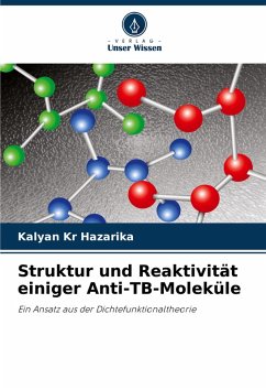 Cover Struktur und Reaktivität einiger Anti-TB-Moleküle