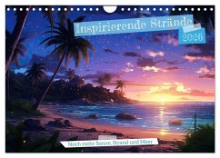Inspirierende Strände (Wandkalender 2026 DIN A4 quer), CALVENDO Monatskalender