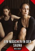 Ein Mädchen in der Sauna