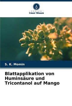 Cover Blattapplikation von Huminsäure und Tricontanol auf Mango