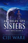 American Spy Sisters (eBook, ePUB) American Spy Sisters (eBook, ePUB)